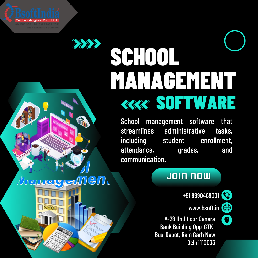 Advanced School Management System for Efficient Operations| Bsoft India Technologies